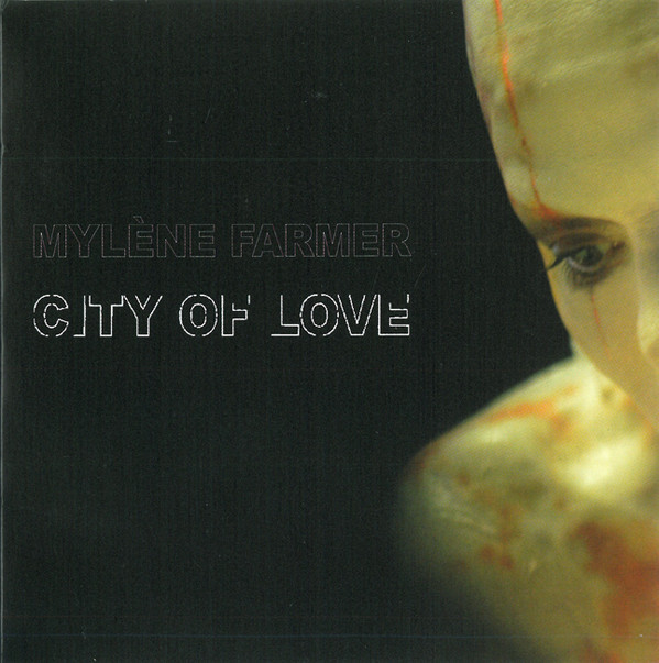 CITY OF LOVE  MAXI 45T scelle   / MYLENE FARMER - RECORDS - DISQUES - VINYLES - CD - SHOP