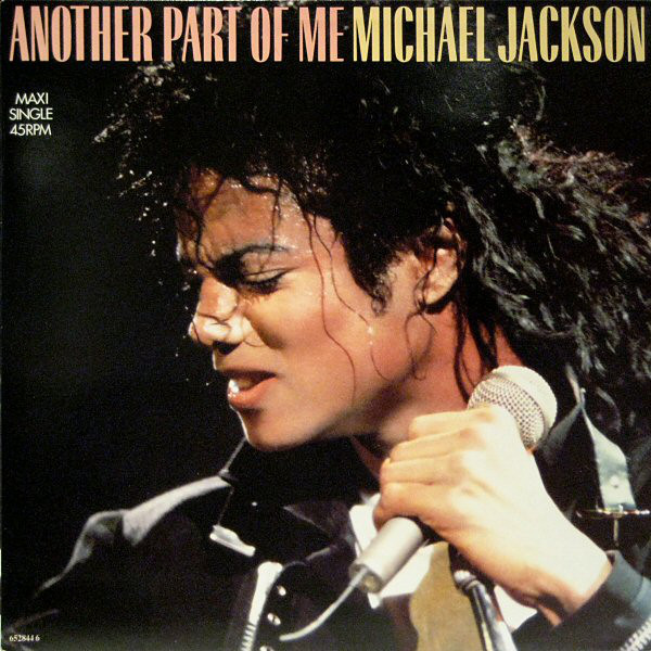ANOTHER PART OF ME 12 INCHES EUROPE  / MICHAEL JACKSON  - CD - DISQUES - RECORDS -  BOUTIQUE VINYLES