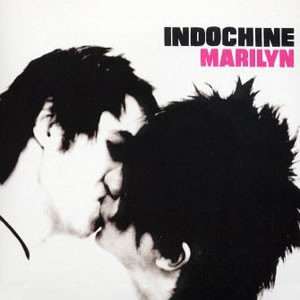 MARILYN MAXI 45T  FRANCE INDOCHINE-CD-DISQUES-RECORDS-BOUTIQUE VINYLES-RECORDS