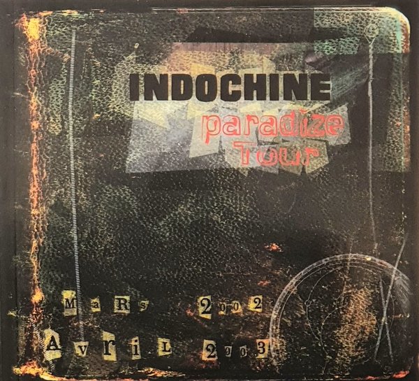 PARADIZE TOUR ROAD BOOK  INDOCHINE-CD-DISQUES-RECORDS-BOUTIQUE VINYLES-RECORDS