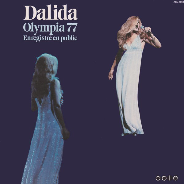 OLYMPIA 77 33T CANADA /  DALIDA-CD-DISQUES-RECORDS-BOUTIQUE VINYLES-RECORDS