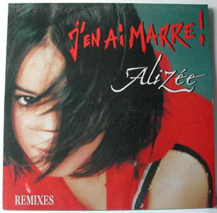 J EN AI MARRE  MAXI 45 T FRANCE / ALIZEE-BOUTIQUE-VINYLES-DISQUES-RECORDS-DISQUES-VINYLES-CD- SHOP-