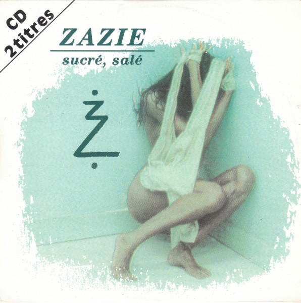 SUCRE SALE CD SINGLE    /ZAZIE-CD-DISQUES-RECORDS-BOUTIQUE VINYLES-SHOP-VINYLS-DISQUAIRE